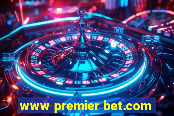 www premier bet.com